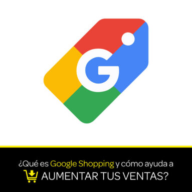 ¿Qué es Google Shopping y cómo ayuda a aumentar tus ventas?